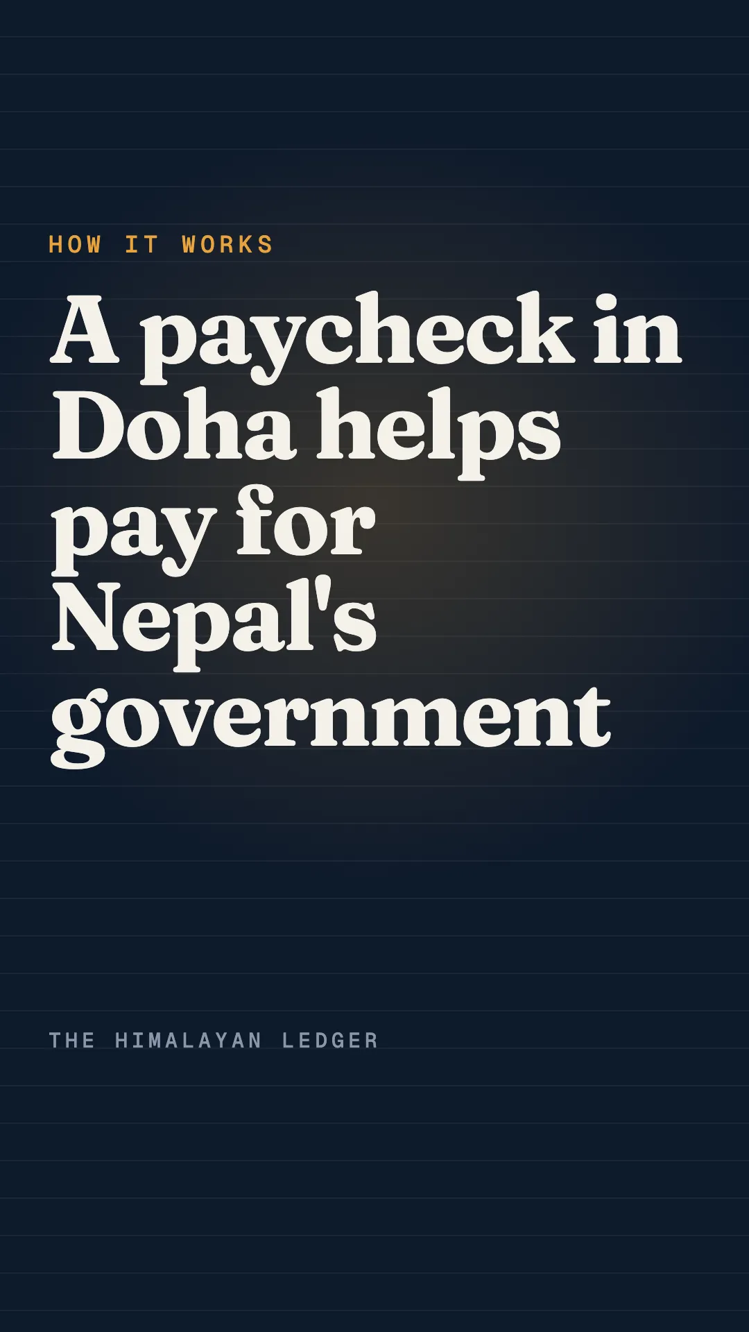 Short: How a paycheck in Doha helps pay for Nepal's government